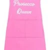 Prosecco Queen Apron Pink -Homeware Shop 26993 19327